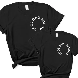 Cool Dad/Cool Kid Squad Circular Black T-Shirts