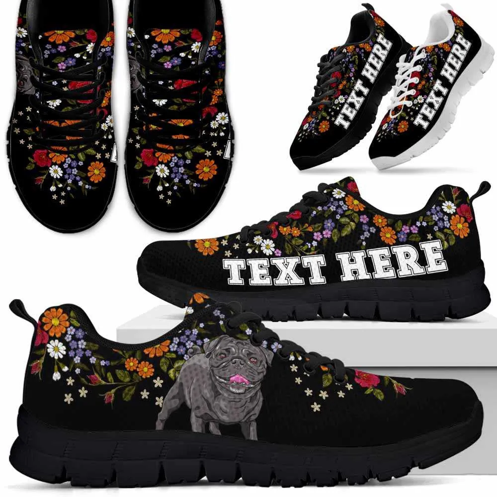 Custom Name Pug Sneaker, Pug Flower Floral Colorful Dog Lovers Sneakers Gym Running Shoes, Best Running Shoes